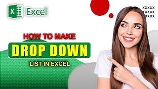 How To Make Drop Down List In Excel Quick And Easy