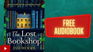 The Lost Bookshop Evie Woods full free audiobook real human voice.