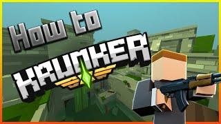 Beginners Guide to Krunker