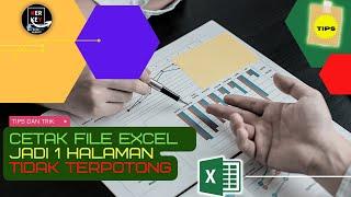 CARA PRINT FILE EXCEL TANPA TERPOTONG