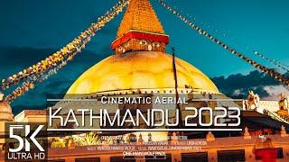 【5K】 Kathmandu from Above  Capital of NEPAL 2023  Cinematic Wolf Aerial™ Drone Film
