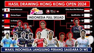 Hasil Drawing Hong Kong Open 2024 WS Indonesia Perang Saudara di R32  Hongkong Open Draw R32