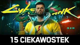 15 CIEKAWOSTEK które przegapiłeś w CYBERPUNK 2077 23