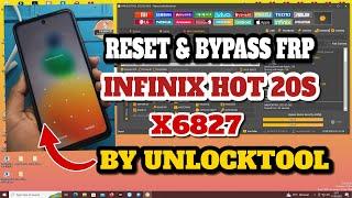 Reset & Frp Bypass Infinix Hot 20S X6827 Via UnlockTool