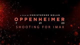 Oppenheimer  Shooting For IMAX®  Christopher Nolan