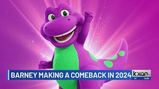 Barney making a comeback in 2024