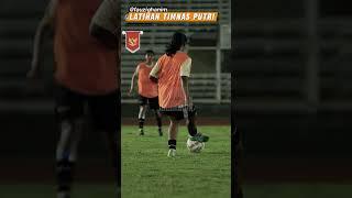 LATIHAN TIMNAS PUTRI INDONESIA Menyala