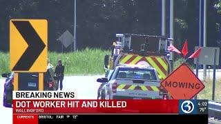 CT DOT worker struck and killed in Wallingford
