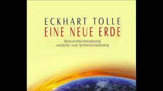 Eine Neue Erde Eckhart TolleHörbücher von Eckhart Verfügbar unten   Gutes Hörbuch