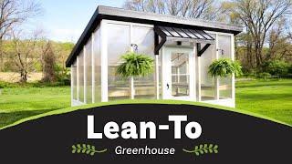 Horizon Structures Presents  Lean To Greenhouse