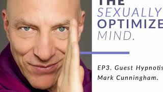 Episode 3 Lawrence The Energy Master Discusses Master Hypnotist Mark Cunningham