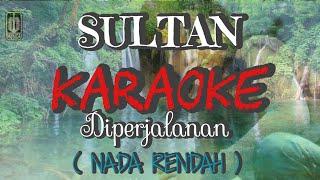 Sultan - Diperjalanan Karaoke AKUSTIK VERSION