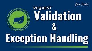 Spring Boot  REST API Request Validation & Exception Handling Realtime Example  JavaTechie