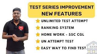 Test Series Improvements and New Features   by FeelFreetoLearn