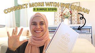 5 Easy Tips  to Spend More Time with the Quran
