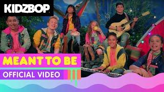 KIDZ BOP Kids - Meant To Be Official Music Video