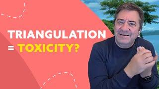 What is Triangulation in Relationships and Why Is It Toxic?
