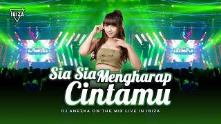 FUNKOT - SIA SIA MENGHARAP CINTAMU  GUSTRIAN GENO  VIRAL TIKTOK FYP BY DJ ANEZKA LIVE IBIZA