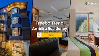 Treebo Trend Ambika Residency - Manali  Treebo Hotels