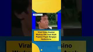 Viral Video Kasino Warkop DKI Usai Anak Pejabat Pajak Pelaku Penganiayaan Bergaya Hedonisme