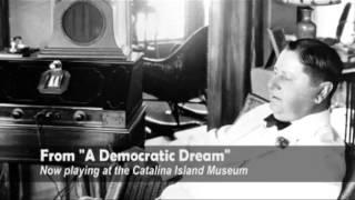 A Democratic Dream William Wrigley Jr. and Catalina Island