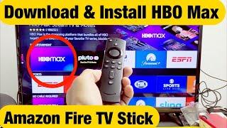 Fire TV Stick How to Download & Install HBO Max App