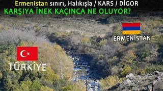 Ermenistan Sınırındaki Halıkışla Köyü  Kars  Digor