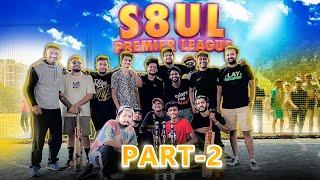 S8UL PREMIER LEAGUE - PART 2  *EPIC BOX CRICKET*