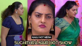 Mallu Serial Actress Suchithra Nair Hot Show  Part-II  Mallu Hot Media