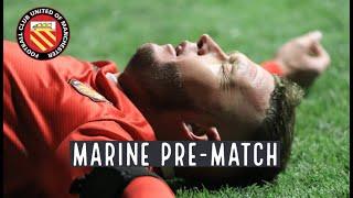 FC look to right a wrong against Marine plus NEW Signing