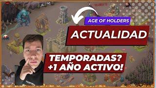 LA ACTUALIDAD DE AGE OF HOLDERS - EVENTO DE HALLOWEEN - TEMPORADAS Y MECANICAS