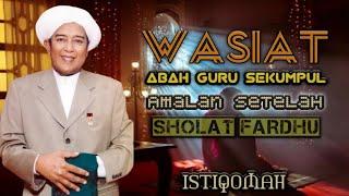 Bismillah  Wasiat Amalan Setelah Shalat Fardhu  Abah Guru Sekumpul