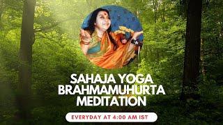 Sahaja Yoga Brahmamuhurta Meditation