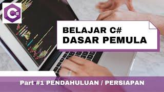 Tutorial Belajar C# Ep1  Pendahuluan Dan Persiapan  Belajar C# Dasar Untuk Pemula