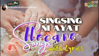 SINGSING NI AYAT Ilocano song with LYRICS