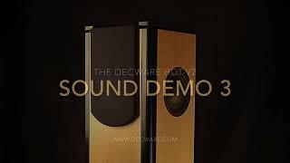 DECWARE HDTv2 Reference Loudspeaker Demo 3