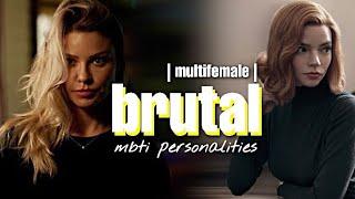 Multifemale  brutal  mbti personalities