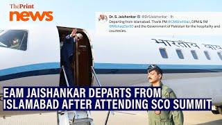 S. Jaishankar leaves Islamabad after attending SCO summit thanks Pak PM and Deputy Foreign Minister