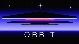 Orbit - A Chillwave Mix