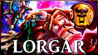 LORGAR AURELIAN - The Urizen  Warhammer 40k Lore