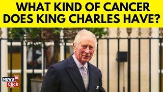 King Charles Cancer  Is The King Battling Bladder Cancer?  Doctors Weigh In  N18V