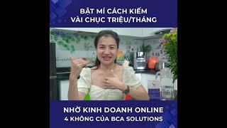 Kinh Doanh Thời 4 0   Gia Tăng Thu Nhâp Khủng Cùng BCA Solutions