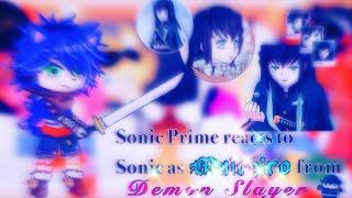 Sonic Prime reacts to Sonic as Muichiro from Demon Slayer  11  angst  spoilers  amane ︎