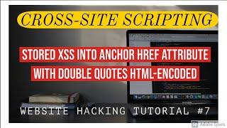 Stored XSS into anchor href attribute with double quotes HTML-encoded  Website Hacking tutorial 