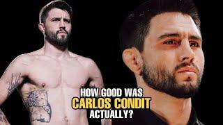 How GOOD was Carlos Condit Actually?