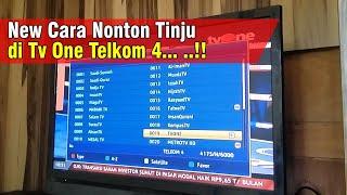New Cara Nonton Tinju  di Tv One Telkom 4