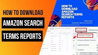 How to download Amazon Search Terms Reports
