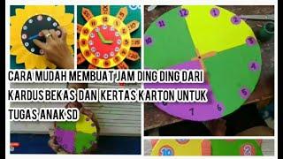 Cara membuat jam dingding  dari kertas karton dan kardus bekas tugas kelas 4 sd