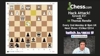 Twitch Chess Hack Attack Episode 21