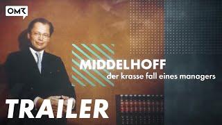 Middelhoff – Der krasse Fall eines Managers  Trailer  OMR Original Dokumentation